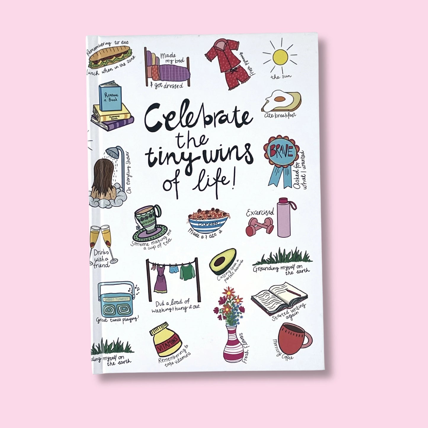 Journal - Celebrate The Tiny Wins Of Life